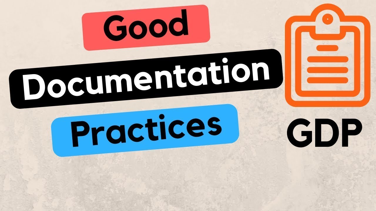 good-documentation-practices-gdp-and-gmp-definition-importance