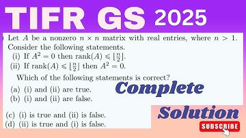 TIFR GS 2025 SOLUTIONS | LINEAR ALGEBRA TIFR 2025 SOLUTION | COMPLETE SOLUTION |