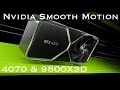 Nvidia Smooth Motion on a 4070? Tested (At the moment still very unstable)