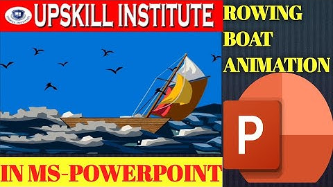 ROWING BOAT ANIMATION IN MS-POWERPOINT #mspowerpoint #animation #basiccomputertutorial