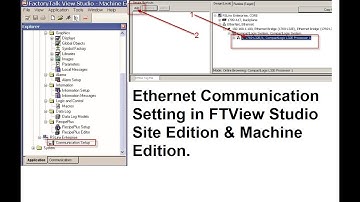 FactoryTalk View Site Edition and Machine Edition Communications Set Up in Application | SCADA & HMI