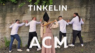 ACM - Tinkelin (ТынКелин)