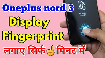 about video: how to display fingerprint lock oneplus nord 3, oneplus nord 3 fingerprint lock