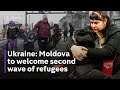 Ukraine Russia conflict: Moldova prepares for second wave of refugees fleeing war