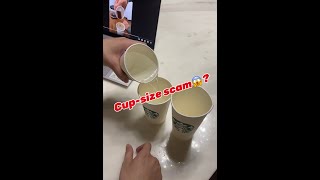 [Test] Starbucks Coffee Cup-Size Scam? Is it real or fake?