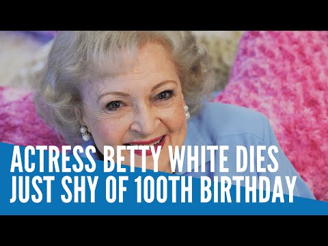 Actress Betty White dies just shy of 100th birthday