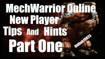 MechWarrior Online (Steam) New Player Tips and Hints Part One