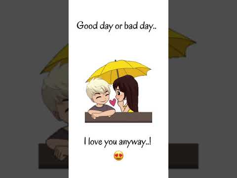 Good day or bad day ? | Short and sweet love status | English love whatsapp status #shorts