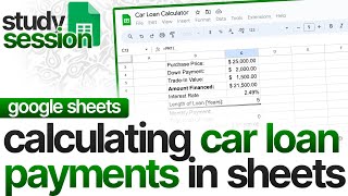 How To Calculate Car Loan Payments In Sheets