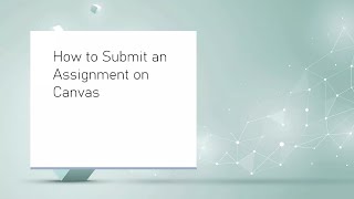 How to Upload an Assignment on Canvas