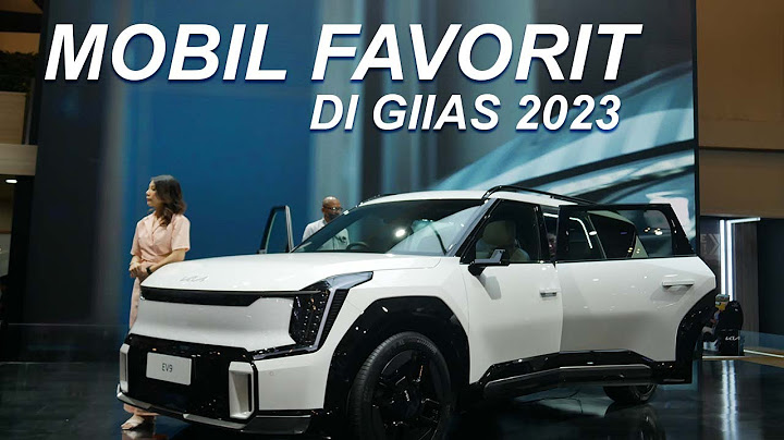 Ini Dia Mobil Favorit Kami Di GIIAS 2023 : Sayang Sekali ...