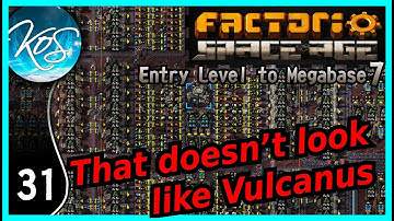 Ep 31 Slight Delay - Factorio Entry Level to Megabase 7,(Space Age DLC)