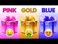 Choose your gift  pink gold or blue  how lucky are you  quiz time