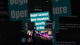 Begini Caranya! Open Anywhere Security di Mac. #shorts #mac #viral #fyp #laptop