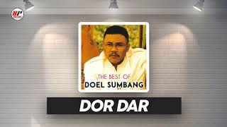 Doel Sumbang - Dor Dar (Official Audio)