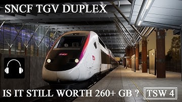 Driving TGV DUPLEX in Mediterranean high speed line. - TSW 4
