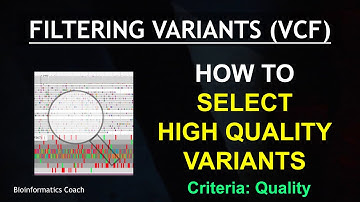How to Filter High Quality  Variants using BCFTOOLS | VCF files