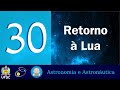 30: Retorno à Lua