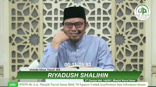 Riyadhus Shalihin (Bab 30, Syafa'at) - Ustadz Idrus Yusuf, MA