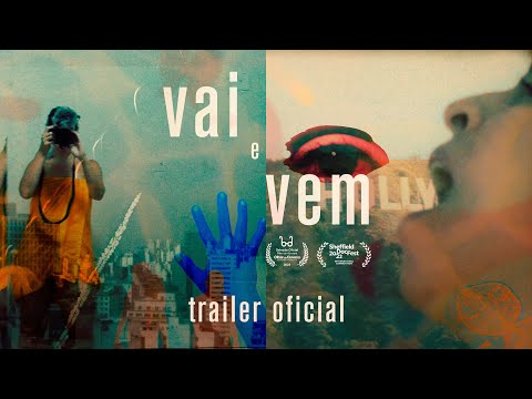 VAI E VEM | Trailer Oficial