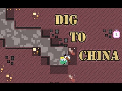   Dig To China -  2