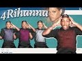 4 Rihanna by Todrick Hall