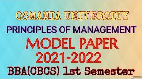 Principles of Management || Model Paper || 2021-2022 || BBA., (CBCS) 1st Semester