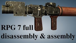 Rpg 7 Full Disassembly Assembly Youtube