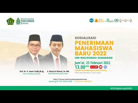 Sosialisasi Penerimaan Mahasiswa Baru 2022 UIN Walisongo Semarang