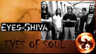 EYES OF SHIVA - EYES OF SOUL (full album)
