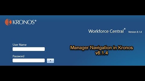 Kronos Manager Navigation Tutorial
