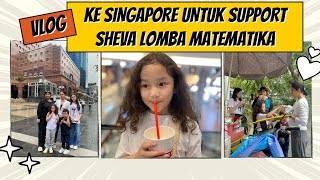 SHEVA LOMBA MATEMATIKA DI SINGAPORE!