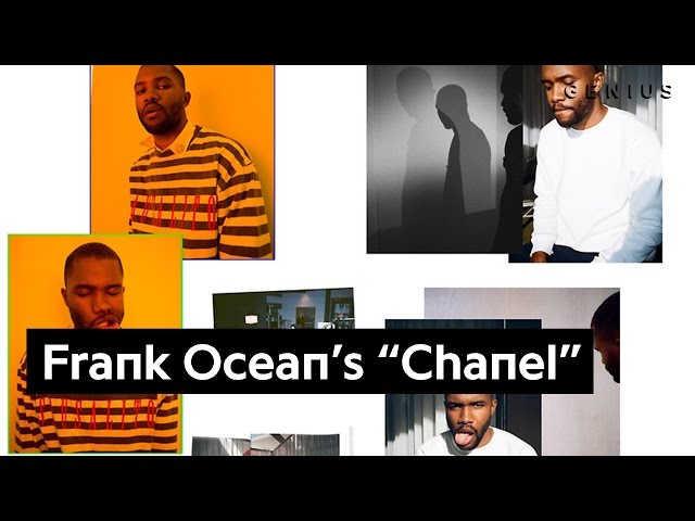 Frank Ocean's Lyrical References In “Chanel” | Genius News class=