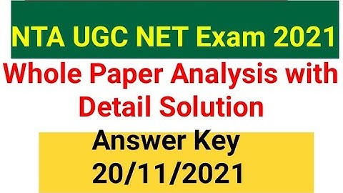 UGC NET PAPER Analysis Held On 20 November 2021 l UGC NET 2021 paper 1 analysis NET 2021 Answer Key