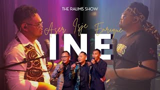 INE - Aser x Isje x Enrique | The Ralim Show