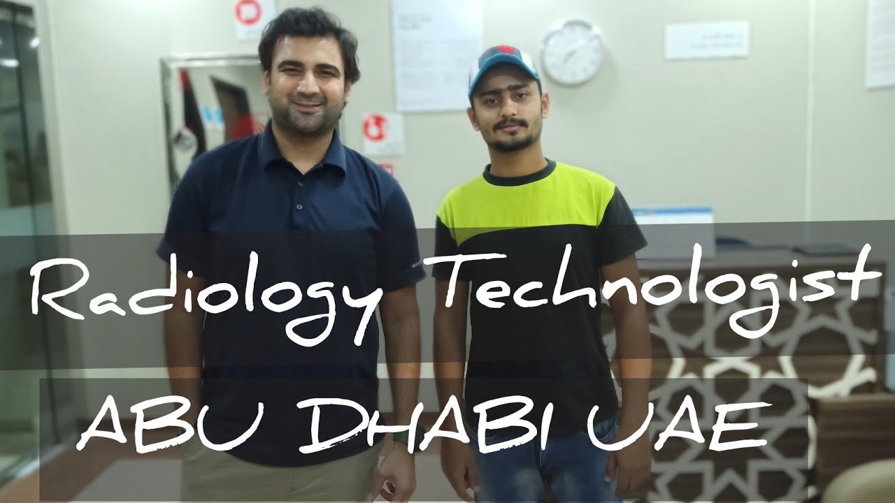Radiology Technologist Job In UAE Mudasar Ashiq ft. Asif Akhter YouTube