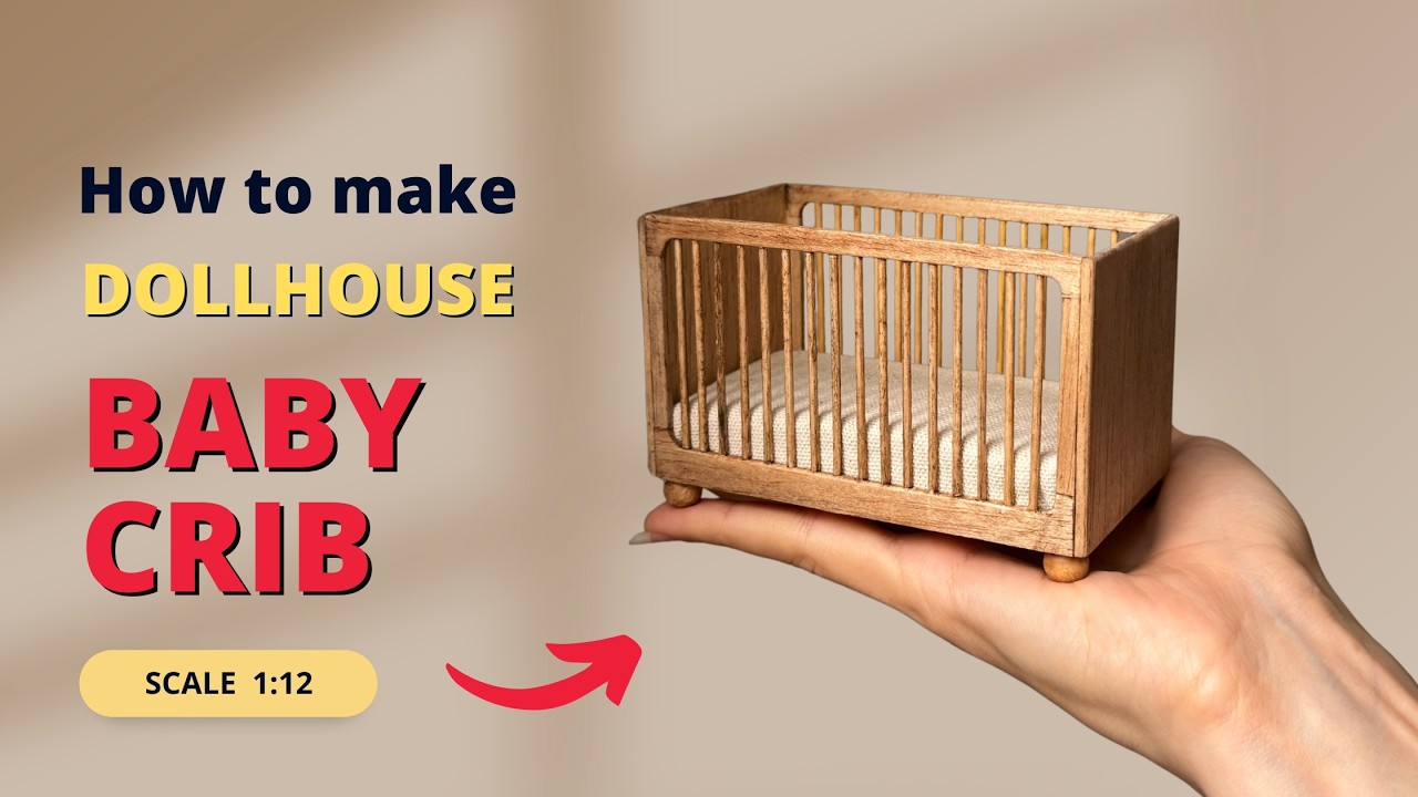 How to make Miniature Baby Crib  with Toddler Rail | Dollhouse Furniture | 