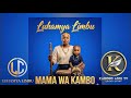 LUHAMYA LIMBU MAMA WA KAMBO Official Audio 2026 LUHAMYA LIMBU MAMA WA KAMBO Official Audio 2026
