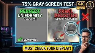 Famous 75% Gray Screen Test (1 Hour) | Bright Uniformity, Clouding & Backlight Bleed Check | 4K Profile