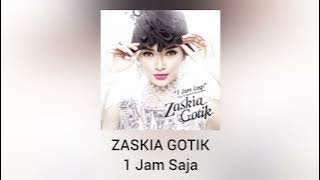 Download lagu Zaskia Gotik - 1 Jam Saja