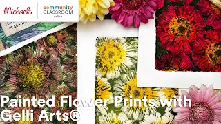 Online Class: Painted Flower Prints with Gelli Arts® | Michaels screenshot 4