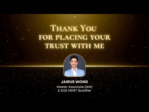 Jairus Wong - Master Associate (IAM) & 2022 MDRT Qualifier