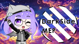 [CLOSED] •|DARKSIDE MEP|•{SPECIAL 200+ SUBS}• #DarkSideGLC