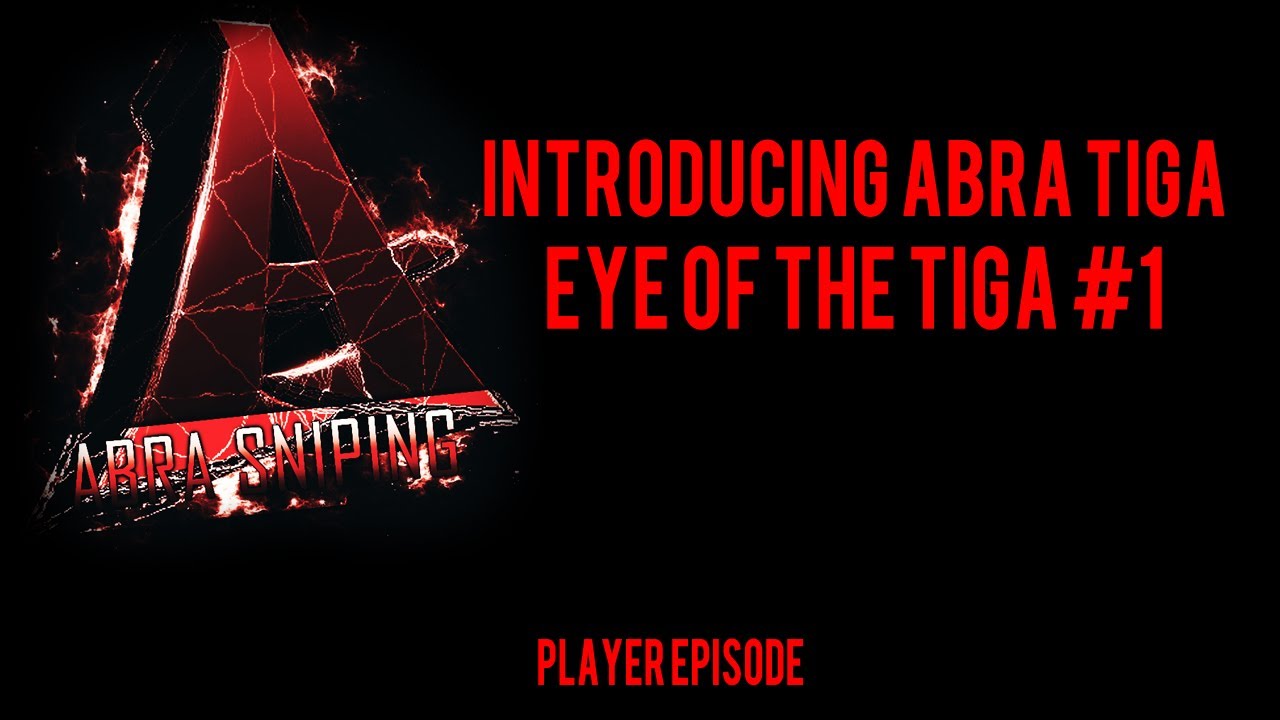 Introducing Abra Tiga - Eye Of The Tiga #1