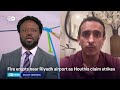 Yemen's Houthis claim attack on fuel depot near Riyadh airport | DW News