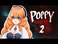 【 Poppy Playtime 馬拉松 #2 】Let's GO.ᐟ.ᐟ 【橙Yuzumi】