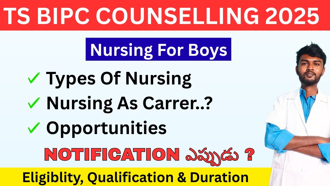 is bsc nursing a good career option for boys? | ts bsc nursing admission 2025-26 | Types Of Nursing