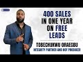 400 Sales in One Year on Free Leads