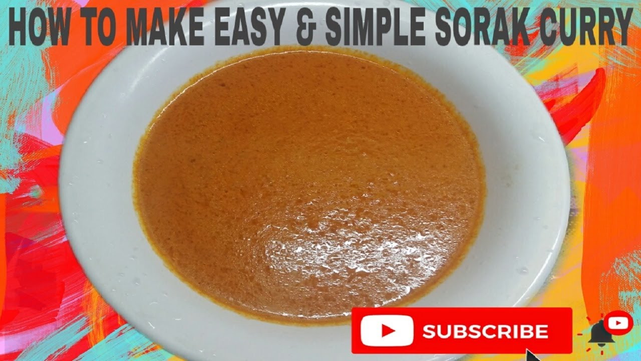 HOW TO MAKE EASY AND SIMPLE GOAN SORAK CURRY RECIPE