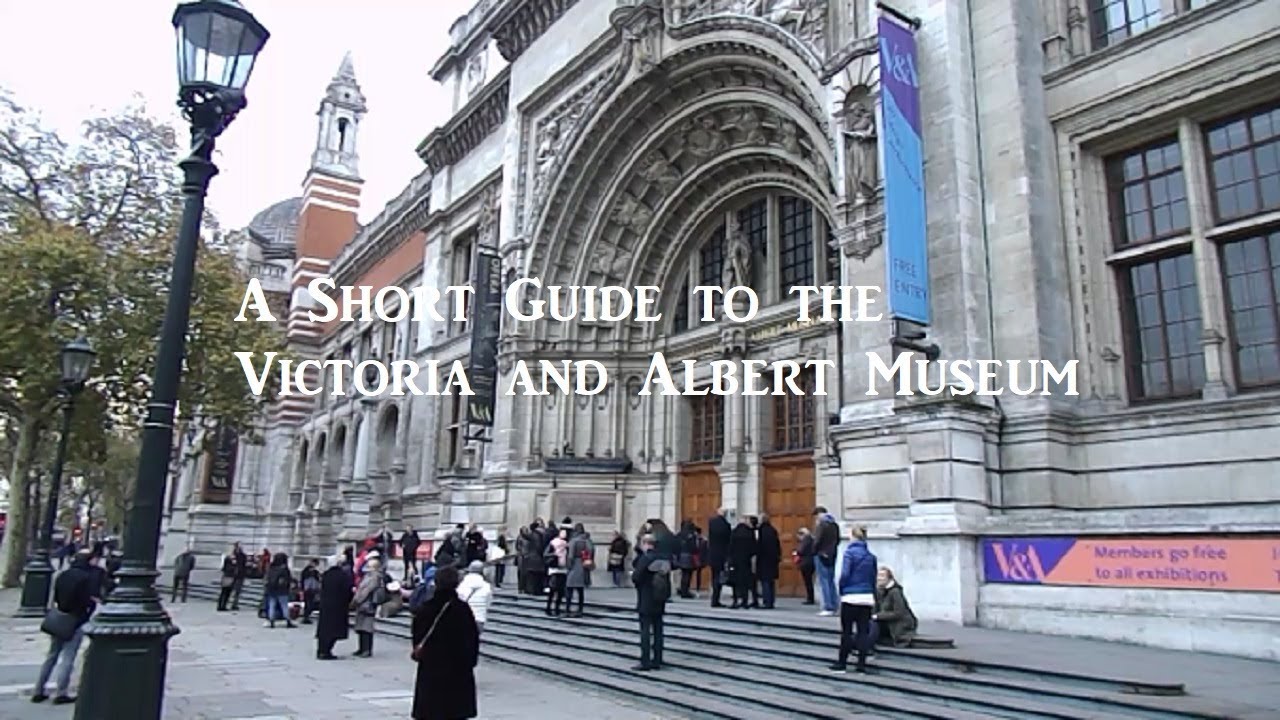 Victoria & Albert Museum  Britain Visitor - Travel Guide To Britain